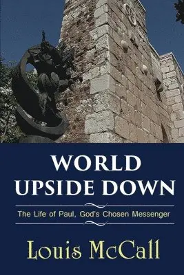 Louis McCall - World Upside Down, Häftad. Tillgänglighet: Lägg i varukorg