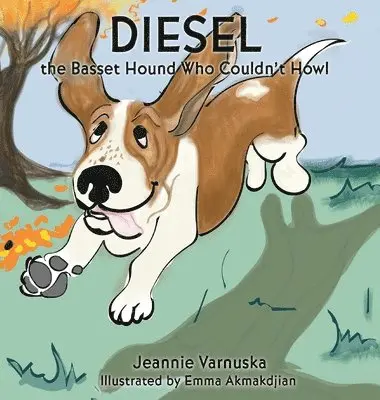 Jeannie Varnuska - Diesel the Basset Hound Who Couldn't Howl, Inbunden. Tillgänglighet: Lägg i varukorg