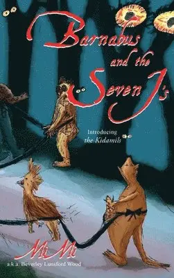 Beverly Lunsford Wood - Barnabus and the Seven J's, Inbunden. Tillgänglighet: Lägg i varukorg