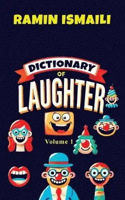 Ramin Ismaili - Dictionary of Laughter, Häftad. Tillgänglighet: Lägg i varukorg