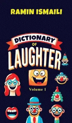 Ramin Ismaili - Dictionary of Laughter, Inbunden. Tillgänglighet: Lägg i varukorg