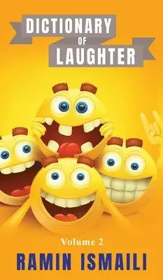 Ramin Ismaili - Dictionary of Laughter, Inbunden. Tillgänglighet: Lägg i varukorg