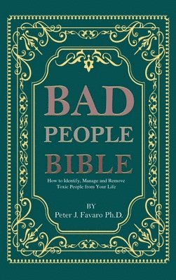 Peter Favaro - Bad People Bible, Inbunden