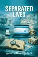 Lynn Assimacopoulos - Separated Lives, Häftad. Tillgänglighet: Lägg i varukorg