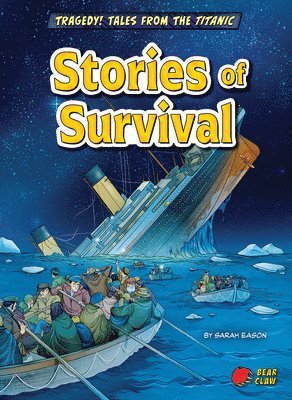 Sarah Eason - Stories of Survival, Häftad