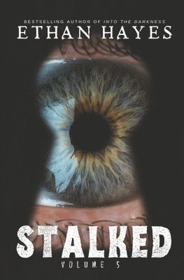 Ethan Hayes - Stalked, Häftad. Tillgänglighet: Lägg i varukorg