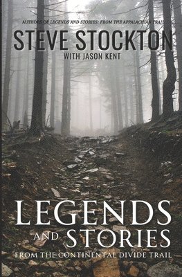 Jason Kent, Steve Stockton - Legends and Stories, Häftad. Tillgänglighet: Lägg i varukorg