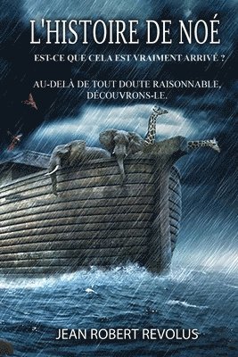 Jean Robert Revolus - L'histoire de Noé, Häftad