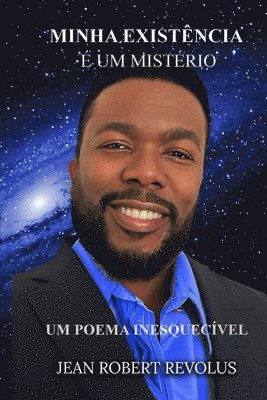 Jean Robert Revolus - Minha Existência é um Mistério., Häftad