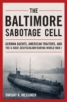 Dwight R Messimer - Baltimore Sabotage Cell, Häftad. Tillgänglighet: Lägg i varukorg