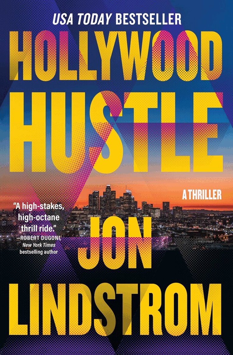 Jon Lindstrom - Hollywood Hustle, Häftad