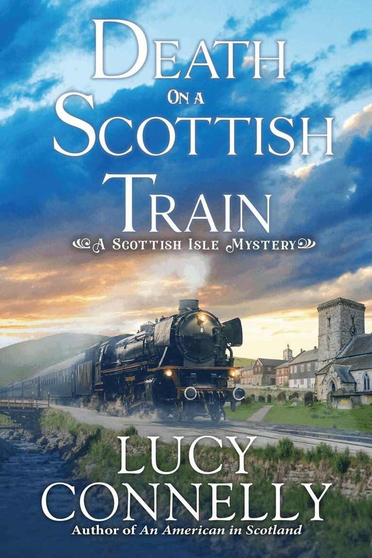 Lucy Connelly - Death on a Scottish Train, Inbunden