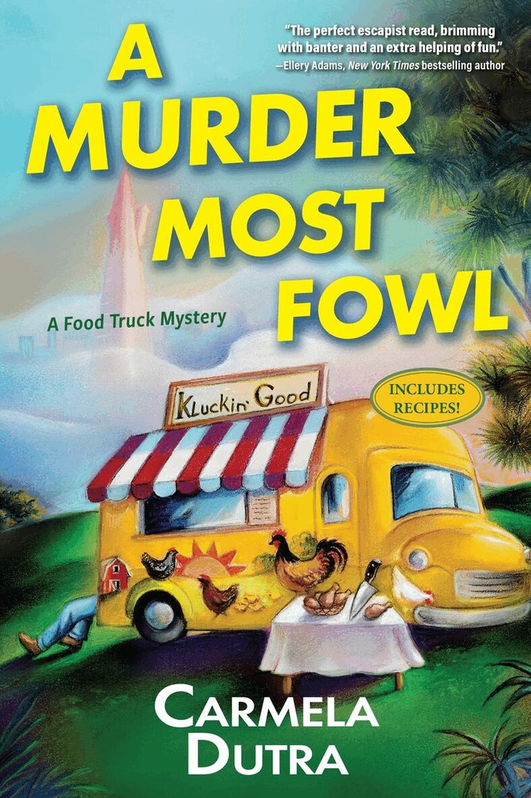 Carmela Dutra - Murder Most Fowl, Inbunden