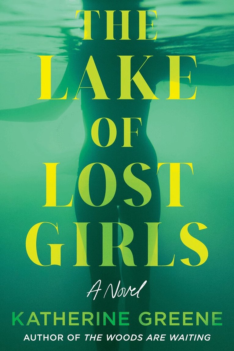 Katherine Greene - Lake of Lost Girls, Häftad