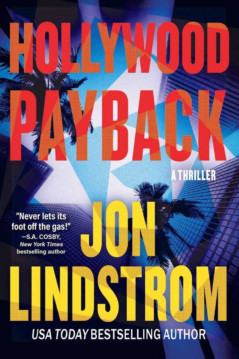 Jon Lindstrom - Hollywood Payback, Inbunden