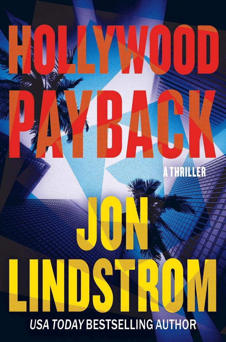 Jon Lindstrom - Hollywood Payback, Häftad