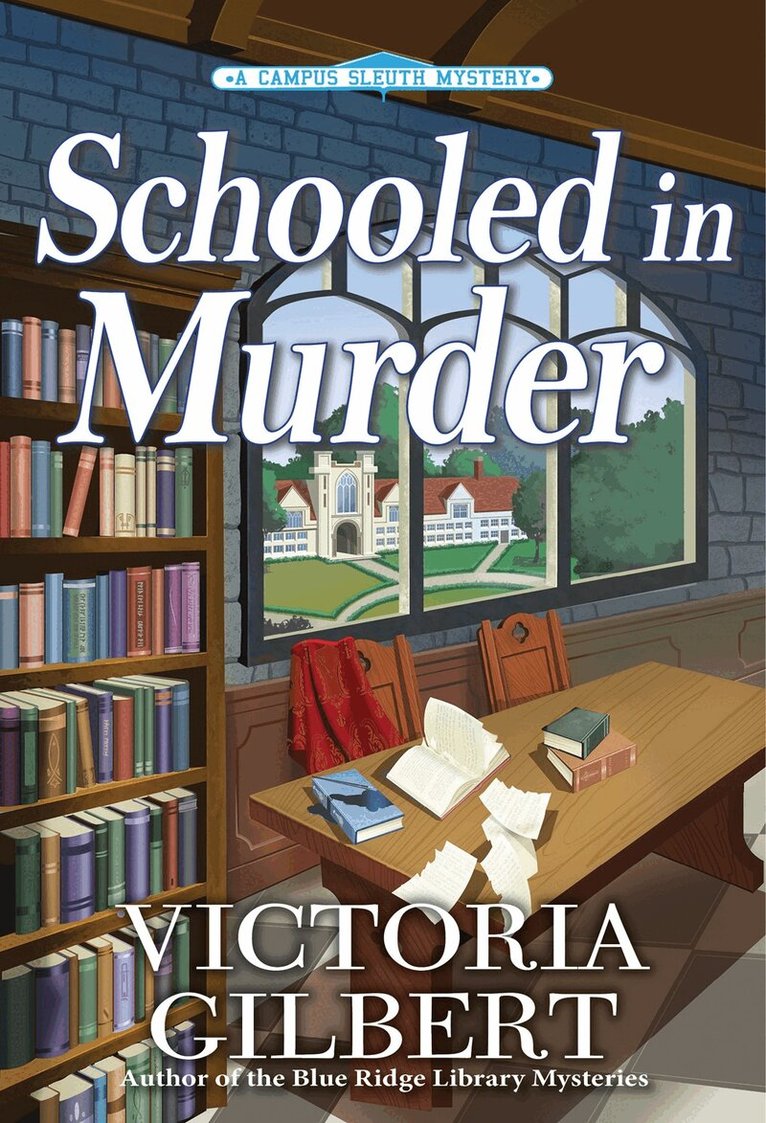 Victoria Gilbert - Schooled in Murder, Häftad