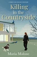 Maria Malone - Killing in the Countryside: A Wren & Wilson Mystery, Häftad