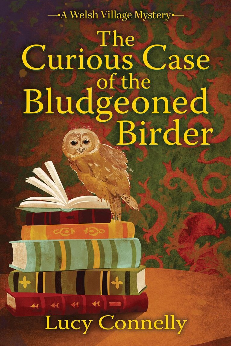 Lucy Connelly - Curious Case of the Bludgeoned Birder, Inbunden