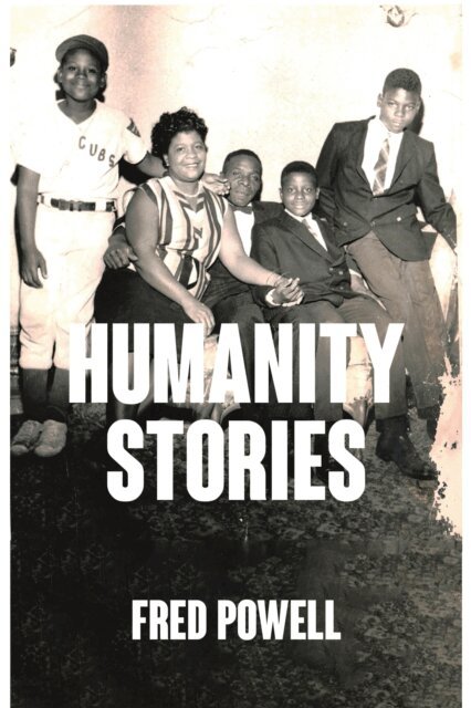 Fred Powell - Humanity Stories, E-bok