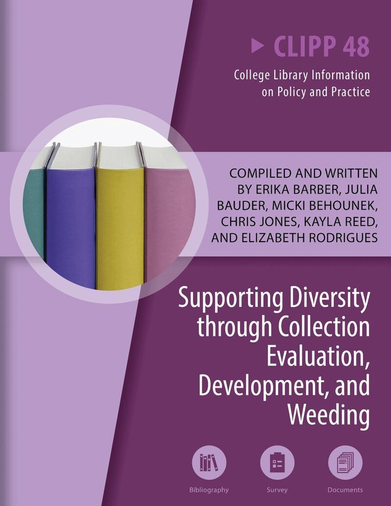 Supporting Diversity Through Collection Evaluation, Development, and Weeding