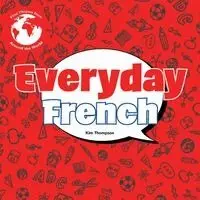 Kim Thompson - Everyday French, Inbunden. Tillgänglighet: Lägg i varukorg