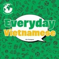 Kim Thompson - Everyday Vietnamese, Inbunden. Tillgänglighet: Lägg i varukorg