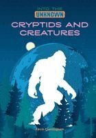 Kevin Cunningham - Cryptids and Creatures, Inbunden