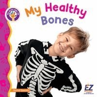 Rachel Daniels, Morgan Brody - My Healthy Bones, Inbunden