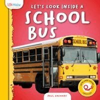 Paul Zachary, Morgan Brody - Let's Look Inside a School Bus, Inbunden. Tillgänglighet: Lägg i varukorg