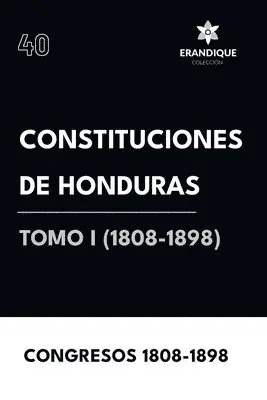 Constituciones de Honduras Tomo I (1808-1898), Häftad. Tillgänglighet: Lägg i varukorg