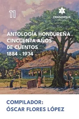 Antología Hondureña Cincuenta Años de Cuentos 1884-1934, Häftad. Tillgänglighet: Lägg i varukorg