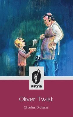 Charles Dickens - Oliver Twist, Inbunden