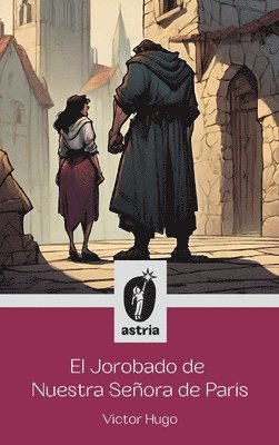 Víctor Hugo - Jorobado de nuestra señora de París, Inbunden