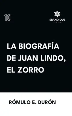 Rómulo E Durón - Biografía de Juan Lindo, el Zorro, Inbunden. Tillgänglighet: Lägg i varukorg