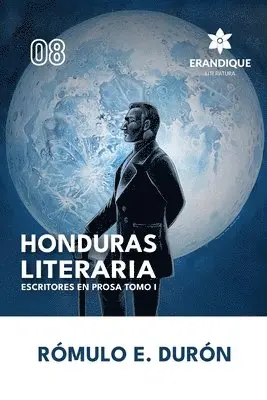 Rómulo E Durón - Honduras Literaria, Häftad. Tillgänglighet: Lägg i varukorg
