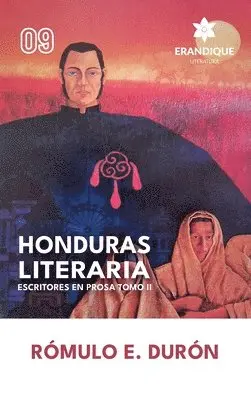 Rómulo E Durón - Honduras Literaria, Inbunden. Tillgänglighet: Lägg i varukorg