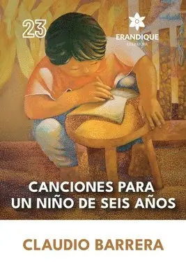 Claudio Barrera - Canciones para un niño de seis años, Häftad. Tillgänglighet: Lägg i varukorg