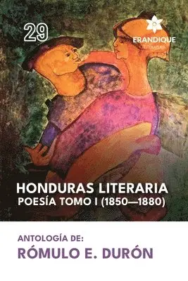 Rómulo E Durón - Honduras literaria poesía, Häftad. Tillgänglighet: Lägg i varukorg