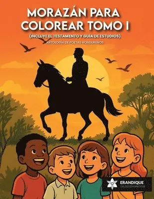 Antología de Poetas Hondureños - Morazán para colorear Tomo I, Häftad. Tillgänglighet: Lägg i varukorg