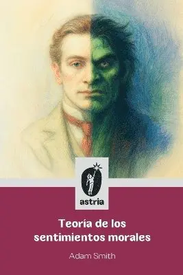 Adam Smith - Teoría de los sentimientos morales, Häftad. Tillgänglighet: Lägg i varukorg