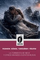 Pushkin, Gógol, Tólstoi - tormenta de nieve y otros grandes cuentos rusos, Häftad