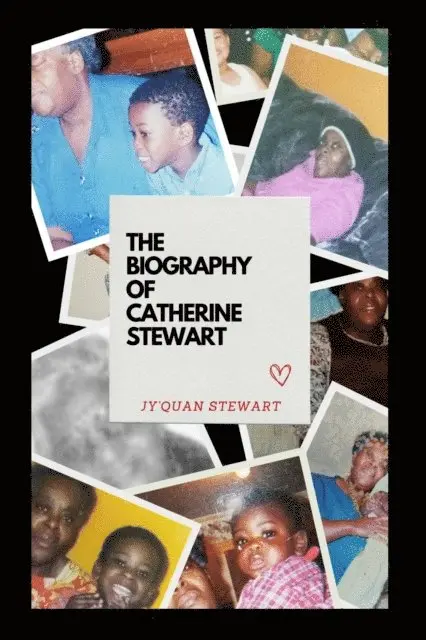 Jyquan Stewart - Biogrpahy of Catherine Stewart, E-bok. Tillgänglighet: Lägg i varukorg