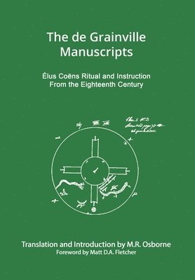 M R Osborne - de Grainville Manuscripts, Inbunden