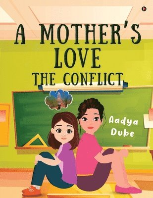 Aadya Dube - Mother's Love, Häftad. Tillgänglighet: Lägg i varukorg