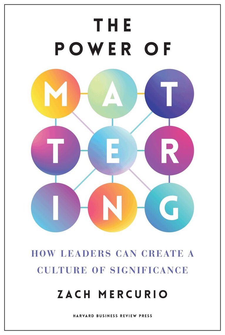Zach Mercurio - Power of Mattering, Inbunden