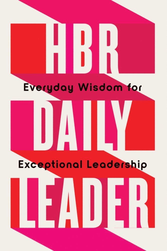Harvard Business Review - HBR Daily Leader, Häftad