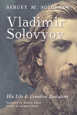 Sergey M Solovyov - Vladimir Solovyov, Häftad