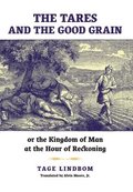 Tares and the Good Grain
