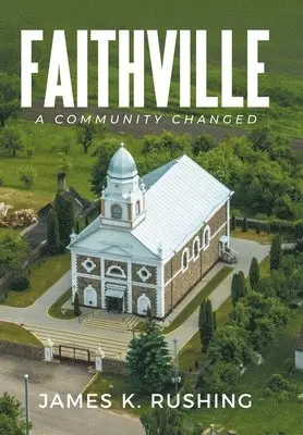 James K Rushing - Faithville, Inbunden. Tillgänglighet: Lägg i varukorg
